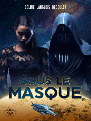 cover image of Sous le masque
